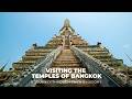 Visiting the Temples of Bangkok | A Journey Through Faith & History