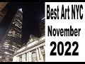 Best New York City Exhibitions November 2022. Galleries in Manhattan contemporary art and design