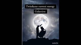 twinflame current energy #collective #divine test