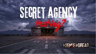 "A Sense of Dread" - Agency testing, Alien influence, or Supernatural forces?