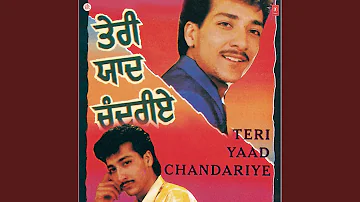 TERI YAAD CHANDARIYE