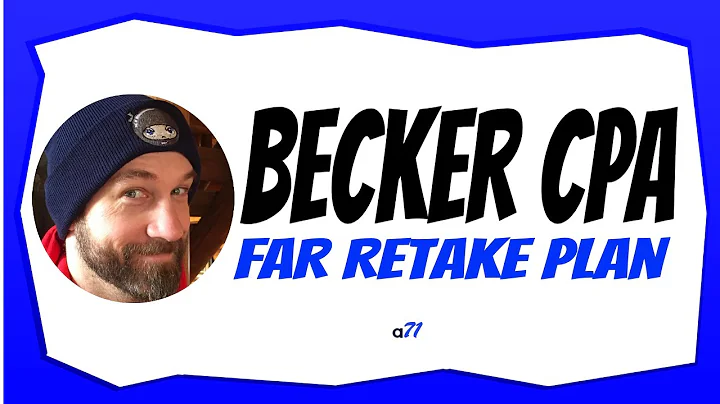 Becker CPA Retake Plan for FAR (Scored 58)