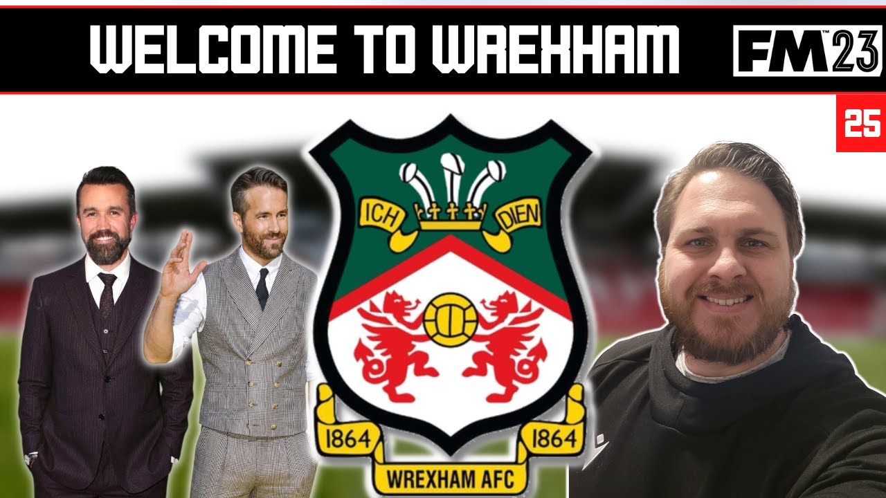 We Finally Figured It Out! - Welcome To Wrexham - Football Manager 2023
