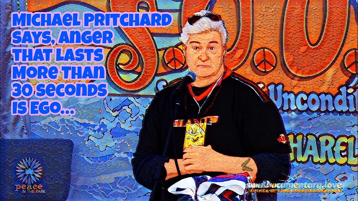 More than 30 seconds of anger is ego - Michael Pri...