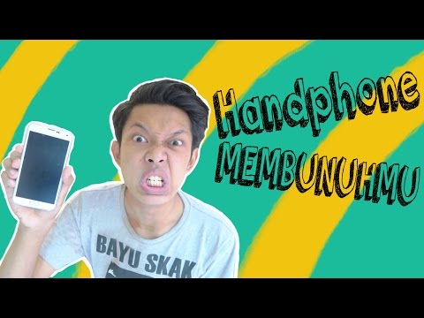 HandPhone MEMBUNUHMU