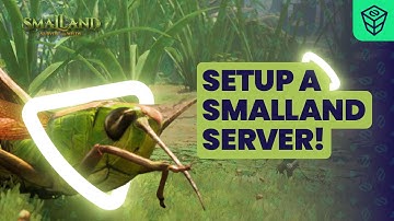 Setup Smalland: Survive the Wilds server in just a MINUTE!