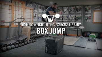 Box Jump | Oefenbibliotheek voor Olympisch Gewichtheffen