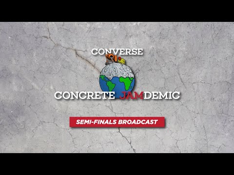 Converse Concrete JAMdemic 2021 Semi Finals