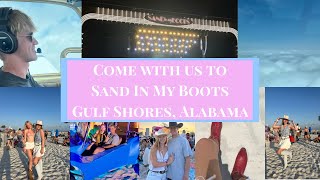 Sand in my Boots Festival 2025 Vlog | Gulf Shores, Alabama