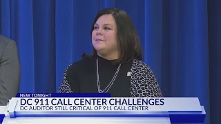 DC Auditor: 911 call center needs improvement, more transparency
