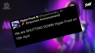 Hyper Front Is SHUTTING DOWN (Officially Confirmed) | Hyper Front