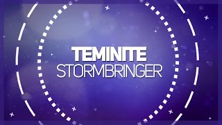 Teminite - Stormbringer (Original Mix)