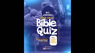 Mmofra Mmere (Inter-Area Bible Quize between Abuokwa, Suame and Kwadaso) 21-06-2026