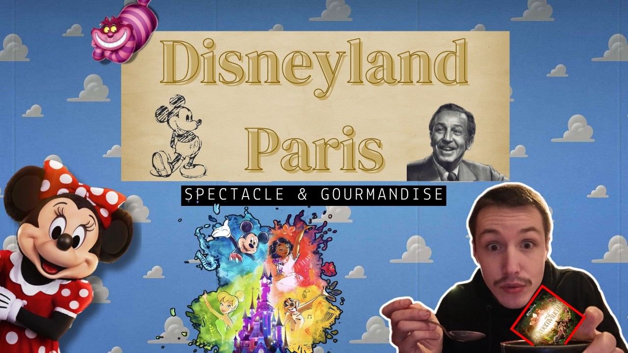 Disneyland Paris : Spectacles & gourmandise