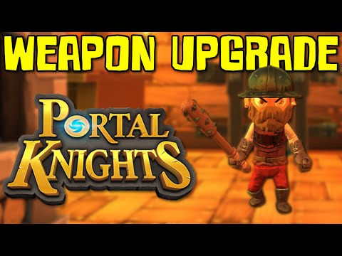 Portal Knights Gameplay - Weapon Upgrade! (Let's Play Portal Knights Part 2)