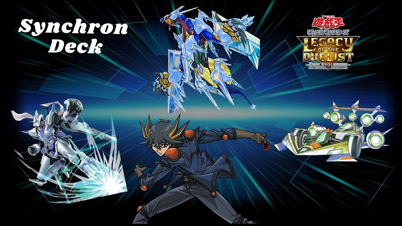 YU-GI-OH! Legacy Of The Duelist Link Evolution Synchron  deck/explanation/combo/replays MR5