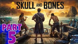 SKULL AND BONES | PS5 WALKTHROUGH | COMMENTARY | PART 5 | THE DEVIL'S GAMBIT