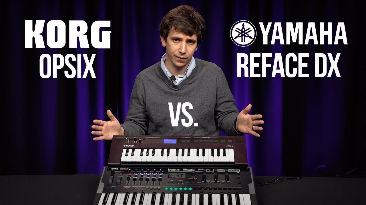 Korg Opsix Altered FM Synthesizer vs Yamaha Reface DX | The New Easy FM  Standard?