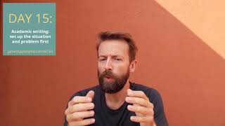 Day 15: how to structure your writing: set up a situation and a problem