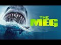 The Meg (2018) Full Movie Review and Facts | Jason Statham, Li Bingbing, Rainn Wilson