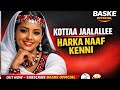 Ayneye Basketo Kottaa Jaalallee Harka Naaf Kenni New Ethiopian Oromo Music 2026 Official Video