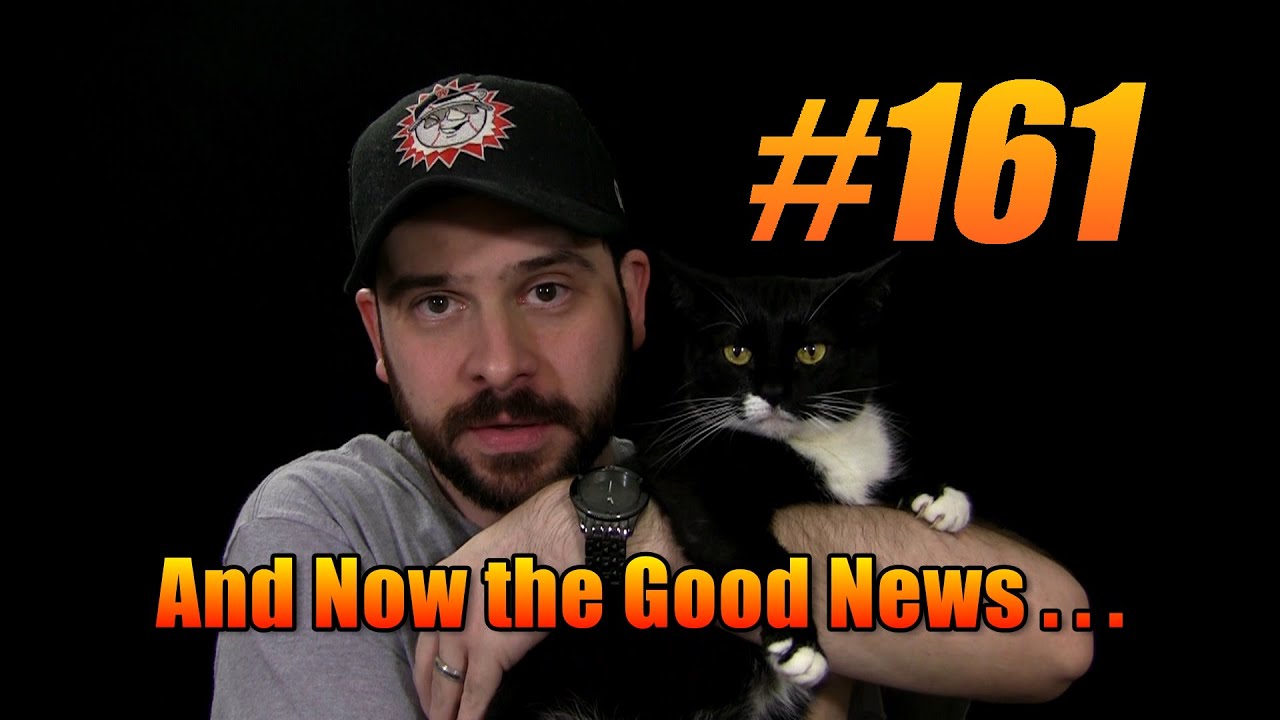 And Now the Good News #161: 11/3/2015 - YouTube