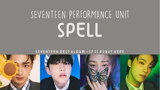 [LYRICS/가사] SEVENTEEN (세븐틴) - SPELL