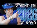 NATANZINHO LIMA 2026 ( REPERTÓRIO NOVO 2026 ) CD NOVO - MÚSICAS NOVAS