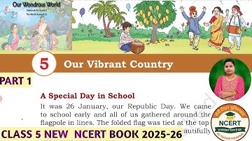Our Vibrant Country | Class 5 EVS Chapter 5 | Unit 3 | Full Chapter Explanation | NCERT CBSE KVS NVS
