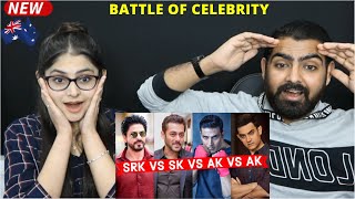 Battle of Celebrity - Shahrukh Khan Vs Salman Khan Vs Aamir Khan Vs Akshay Kumar Reaction!