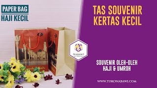 Paper Bag Haji . Tas Haji .Tas Kertas Haji Kecil 1kodi