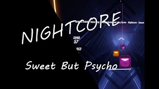 Beat Saber - Old Fart is "Sweet But Psycho" (Nightcore) - Syrex