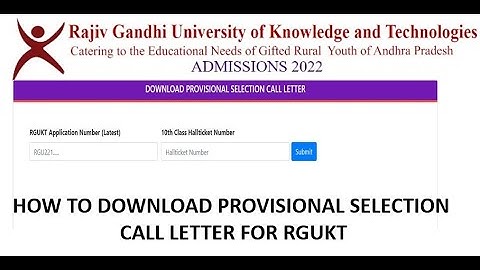 How to download RGUKT Provisional Selection call letter #RGUKT #CALL LETTER