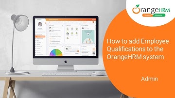 How to add Employee Qualifications and Nationalities to OrangeHRM