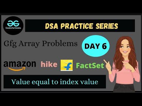 value equal to index value | dsa practice question | gfg array problems