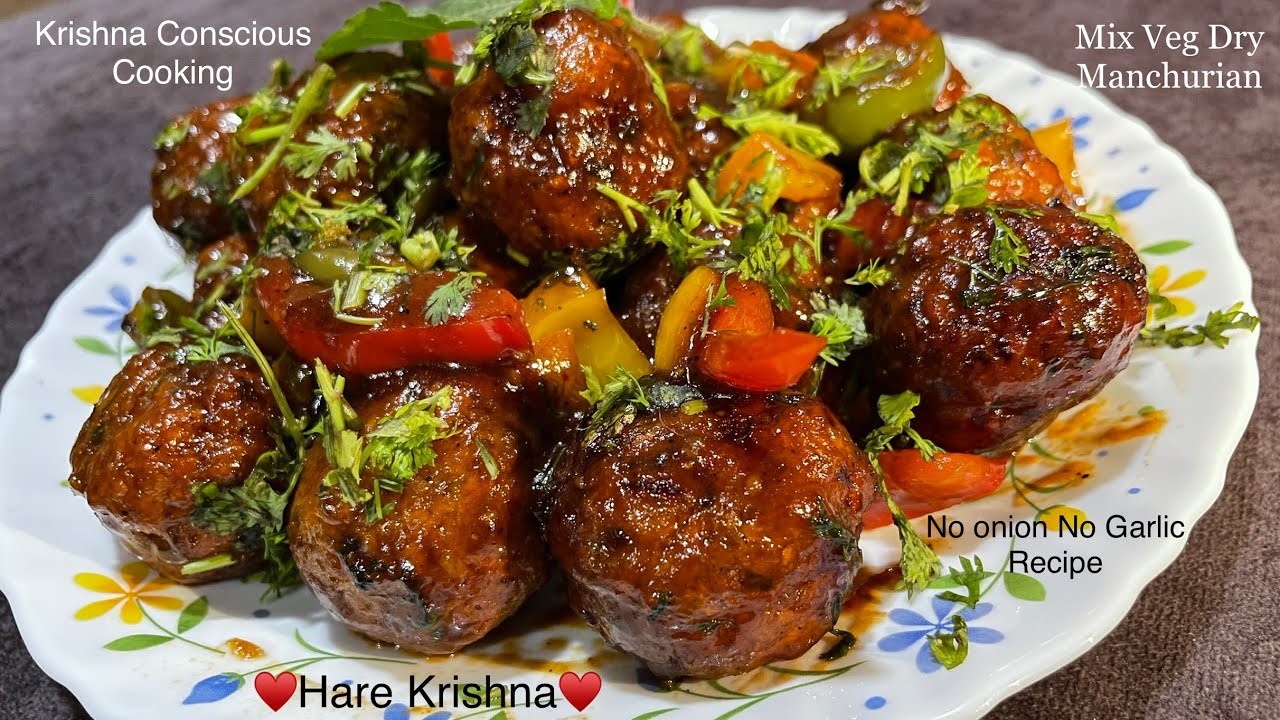Mix Veg Dry Manchurian No onion No Garlic recipe ISKCON Prasadam