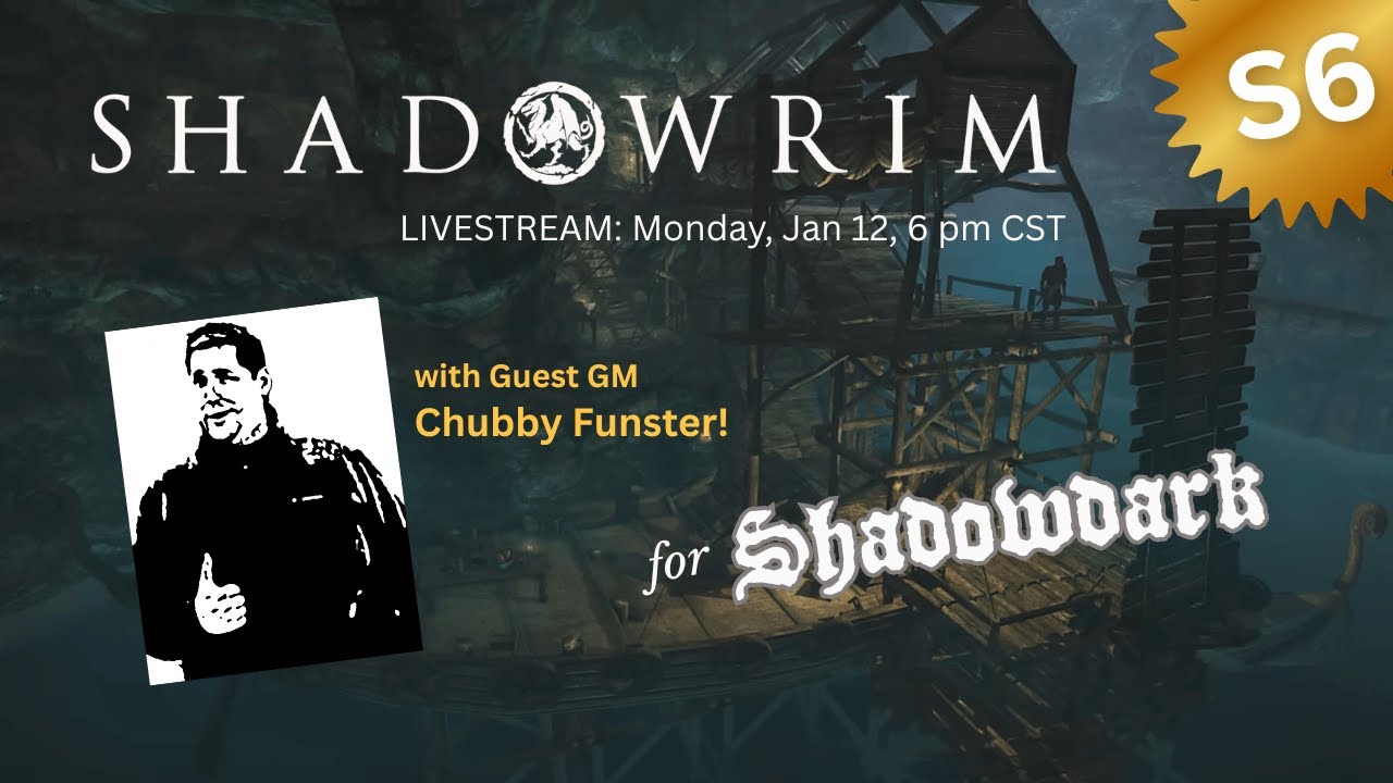 ShadowRim with Chubby Funster for Shadowdark (S6)