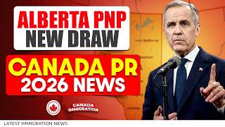 Canada PR News: Alberta PNP Latest Draw Update | AAIP | Canada Immigration News Today