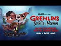 Gremlins: Secrets of the Mogwai Soundtrack | Gremlins Wreaking Havoc - Sherri Chung | WaterTower
