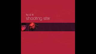 Flip & Fill - Shooting Star (CJ Stone Remix) (feat. Karen Parry)