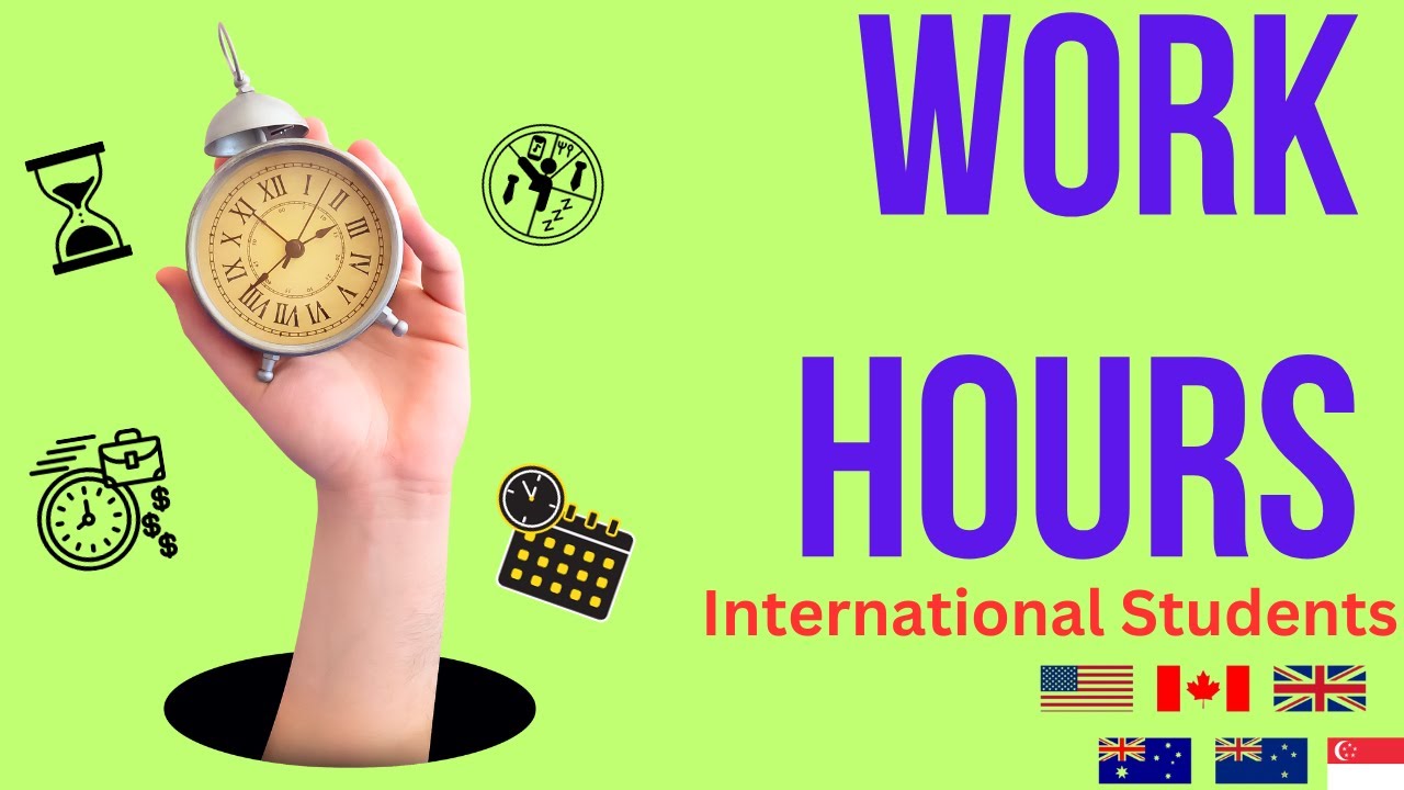 Work Hours For International Students In English Speaking Countries work-hours-for-international-students-in-english-speaking-countries