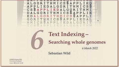 COMP526 (Spring 2022) 5-3 §5.3 Text Indexing Motivation, Tries