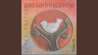 Video thumbnail of "Leves Cantos - Passarinhozinho"