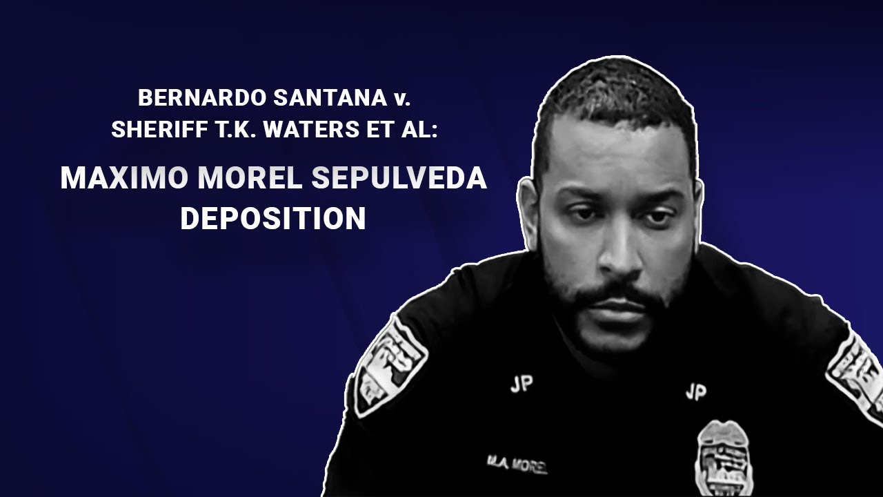 Santana v Jacksonville Sheriff’s Office Lawsuit- Deposition of JSO Officer Maximo Morel Sepulveda