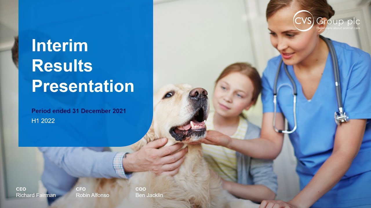 CVS Group (CVSG) interim results 2022 - March 2022