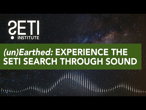 (un)Earthed: 소리를 통해 SETI 검색을 경험하십시오