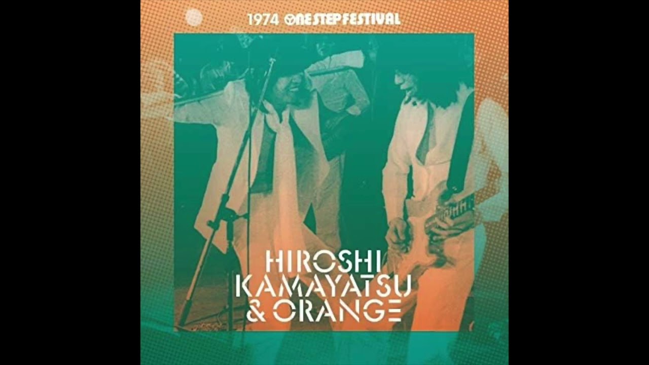 05.かまやつひろし＆オレンジ Hiroshi Kamayatsu & Orange / ペーパー