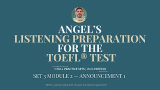 TOEFL Listening Set 3 Module 2 Announcement 1  FluentMinds