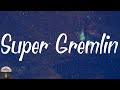 Kodak Black - Super Gremlin Lyrics