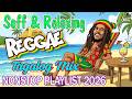 BEST REGGAE OPM CHILL MIX 2026 | REGGAE OPM FAVORITE LOVE SONGS 2026